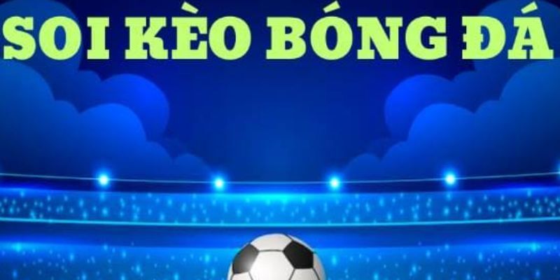 Giới thiệu soi kèo bóng đá tại 99ok 
